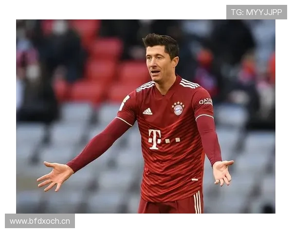 莱万终结效率与战术支点能力解析